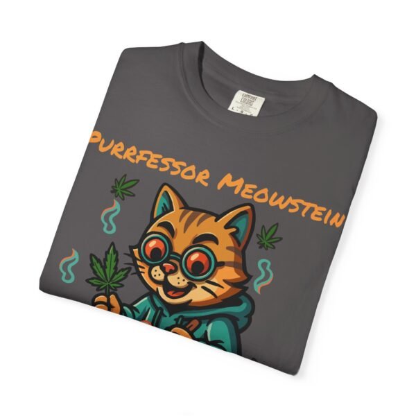 Purrfessor Meowstein Unisex Garment-Dyed T-Shirt - Cookin' Up the Purrscription! - Image 26