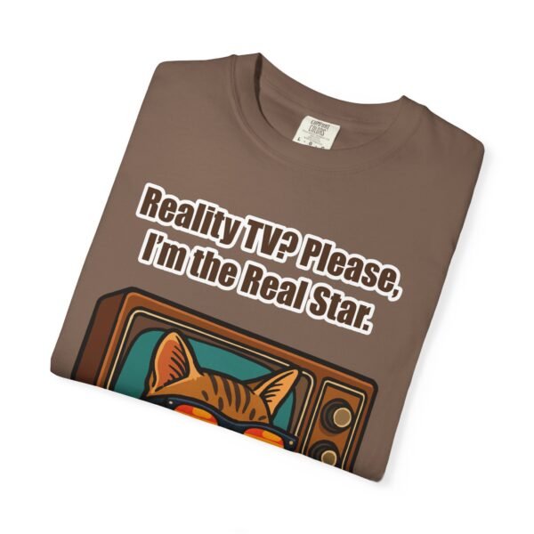 Cool Cat Reality TV T-Shirt - Unisex Garment-Dyed Tee - Image 12