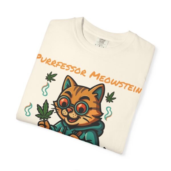 Purrfessor Meowstein Unisex Garment-Dyed T-Shirt - Cookin' Up the Purrscription! - Image 10