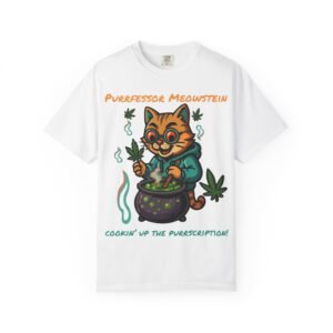 Purrfessor Meowstein Unisex Garment-Dyed T-Shirt - Cookin' Up the Purrscription!